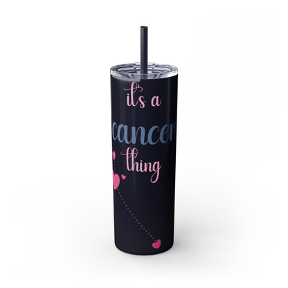 Skinny Tumbler with Straw, 20oz | Cancer