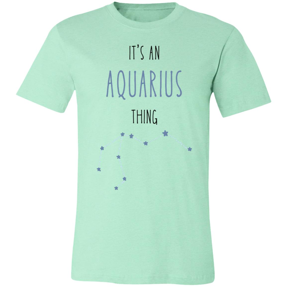 It's an Aquarius Thing | Jersey Short-Sleeve T-Shirt