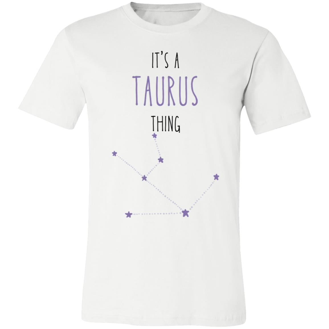 It's a Taurus Thing | Jersey Short-Sleeve T-Shirt