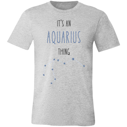 It's an Aquarius Thing | Jersey Short-Sleeve T-Shirt