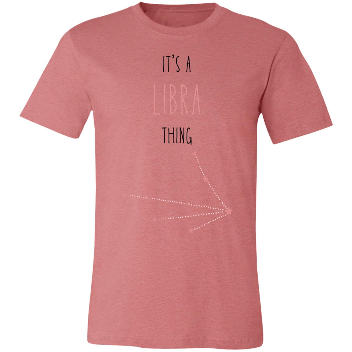 It's a Libra Thing | Jersey Short-Sleeve T-Shirt