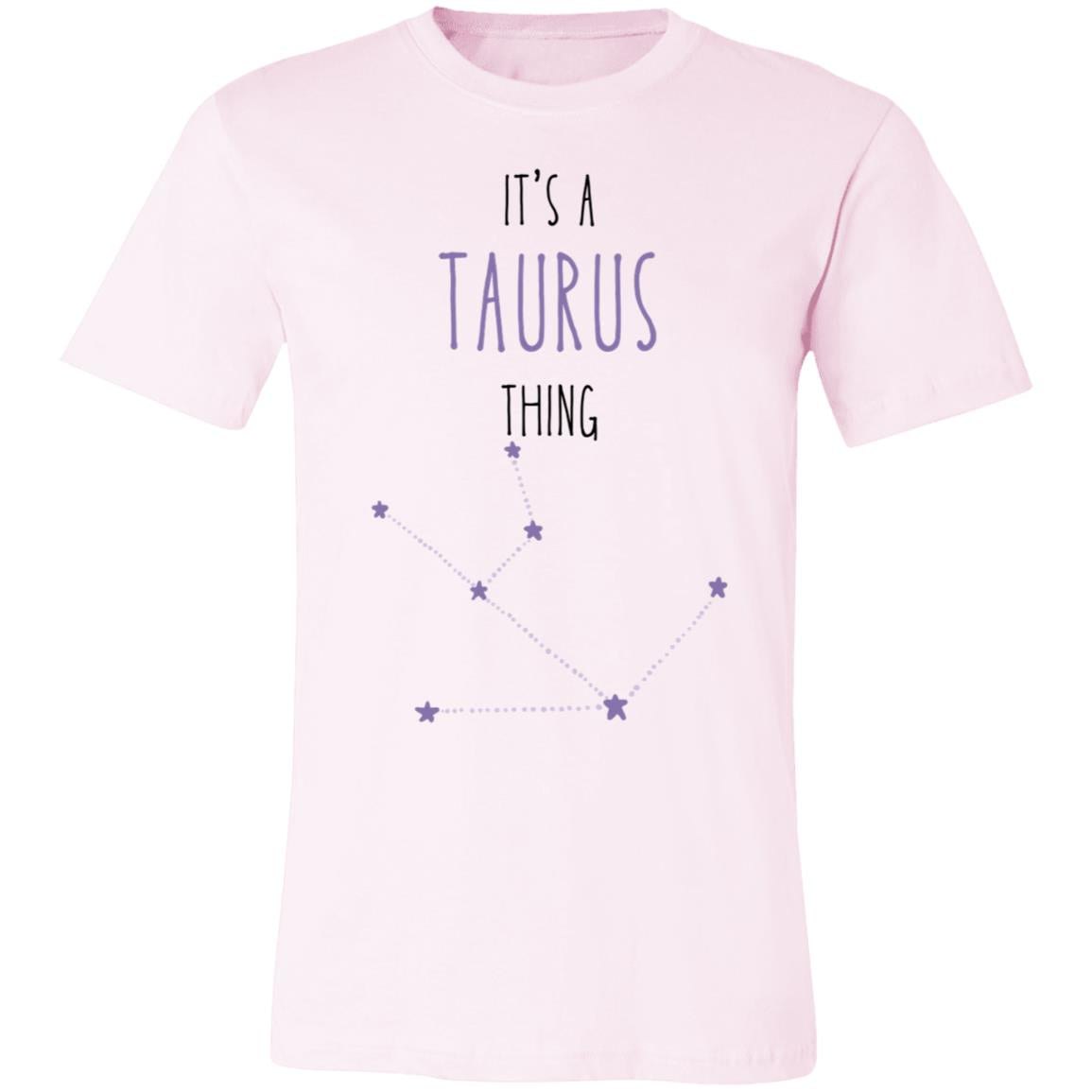 It's a Taurus Thing | Jersey Short-Sleeve T-Shirt