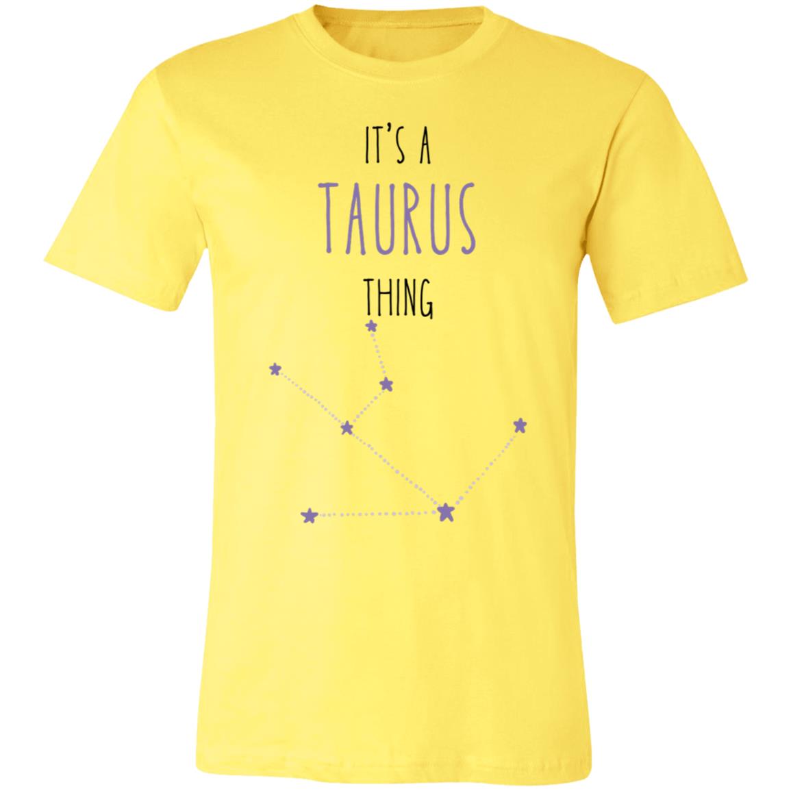 It's a Taurus Thing | Jersey Short-Sleeve T-Shirt