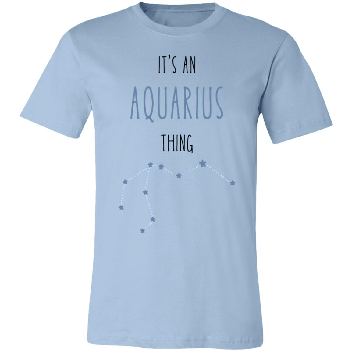 It's an Aquarius Thing | Jersey Short-Sleeve T-Shirt