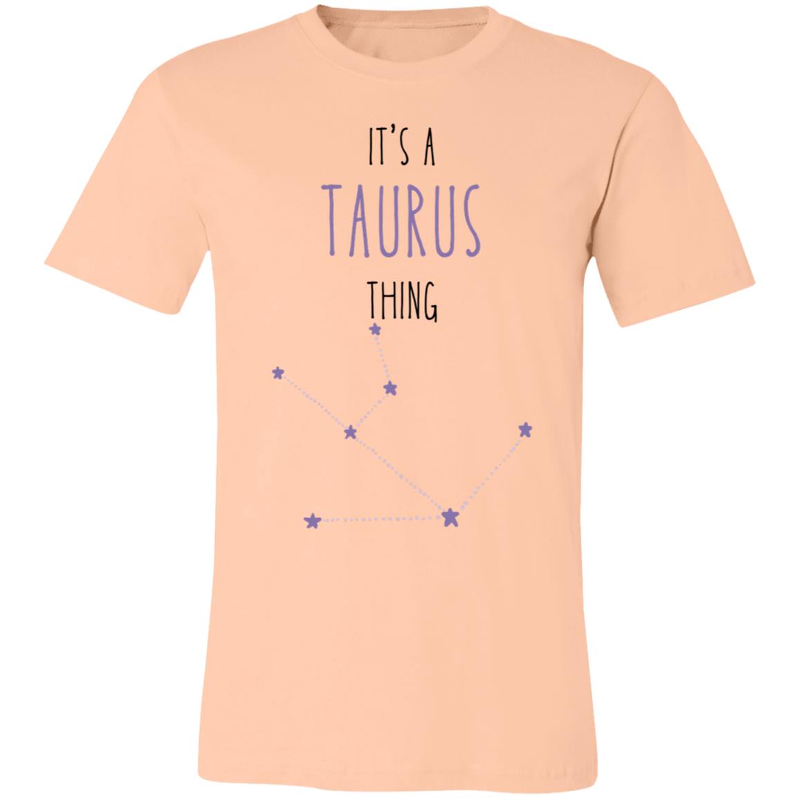 It's a Taurus Thing | Jersey Short-Sleeve T-Shirt