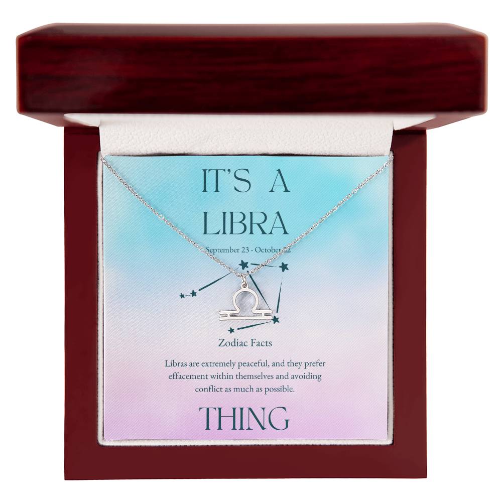 It's a Libra Thing Necklace