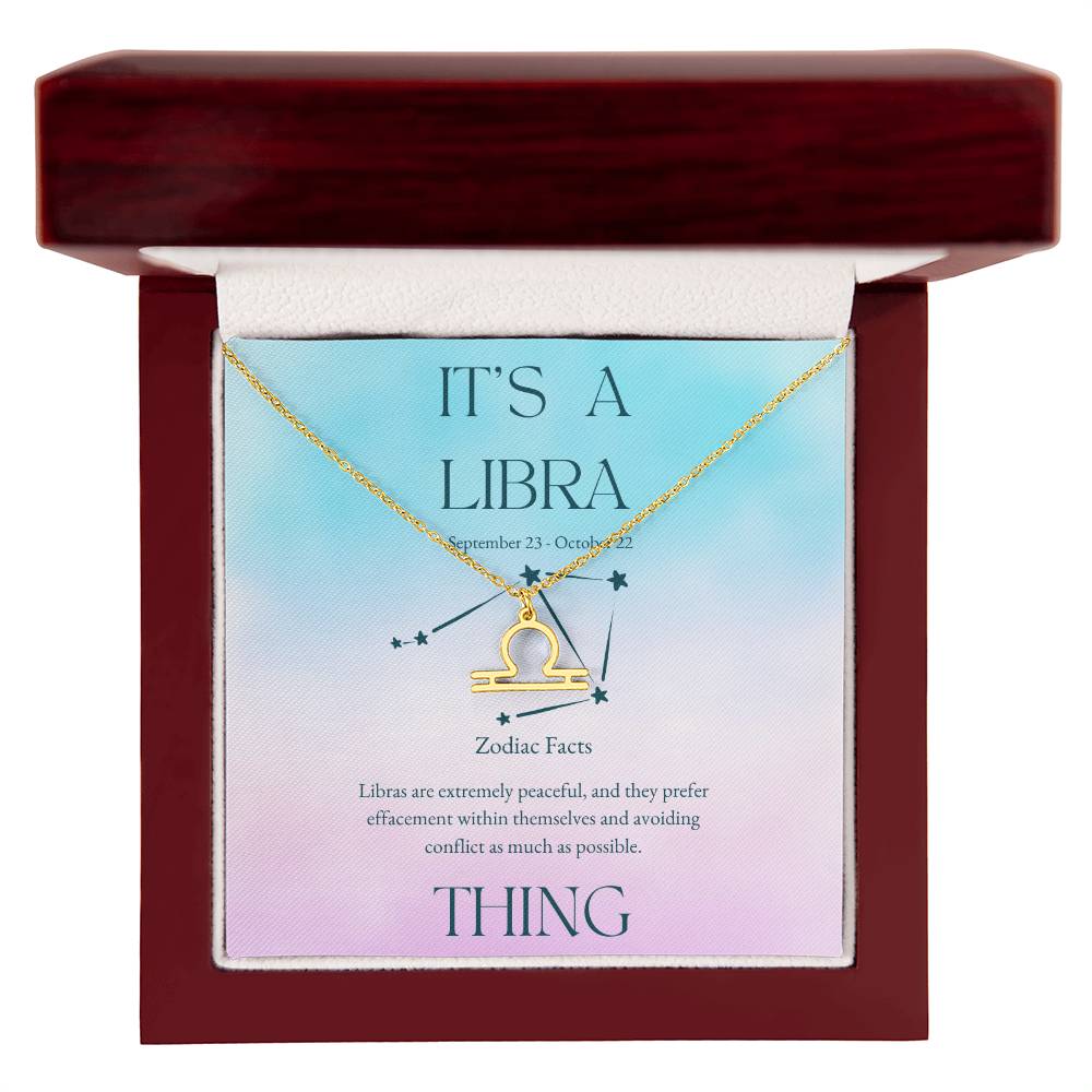 It's a Libra Thing Necklace